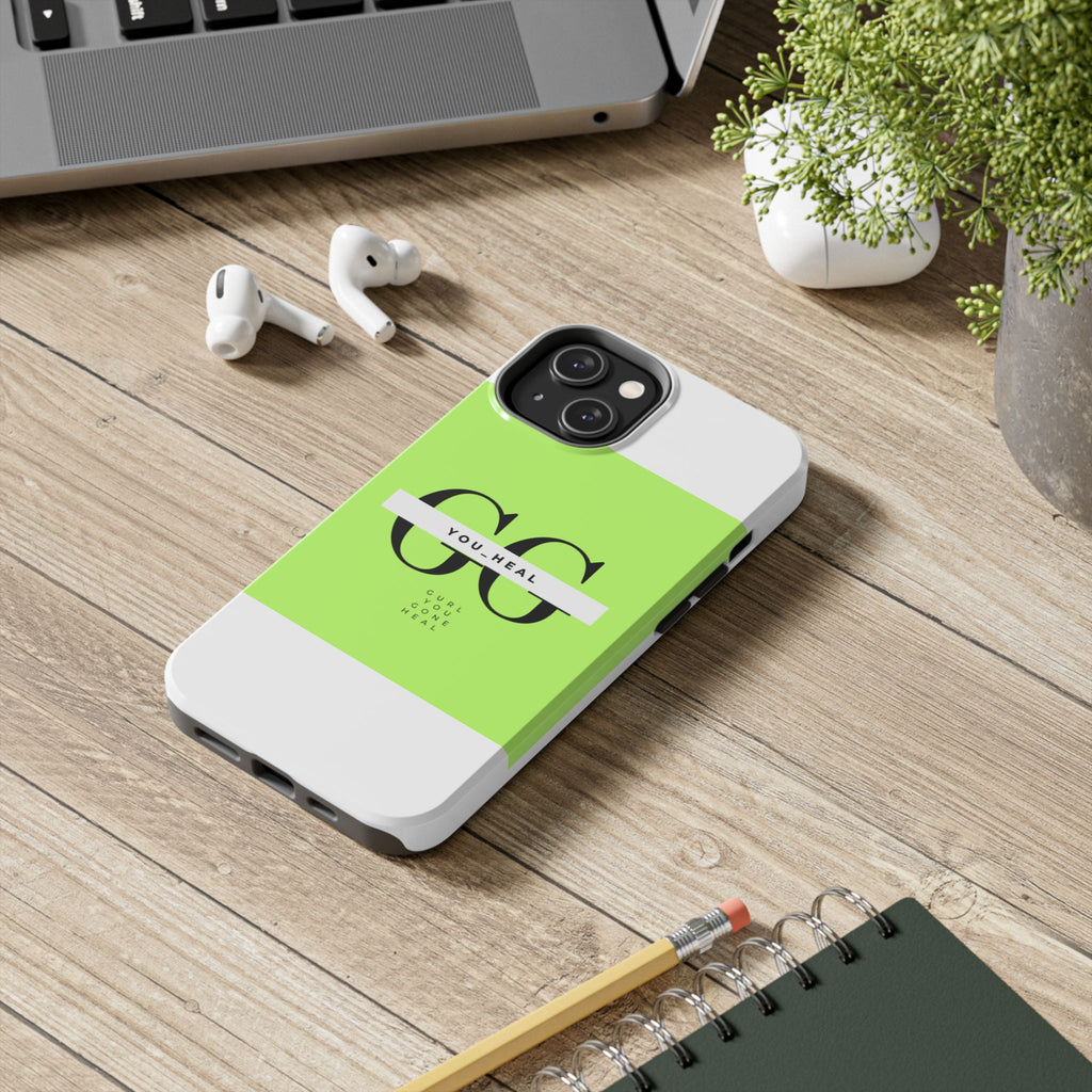 You Heal Tough Phone Case - Durable Protection with Inspirational Design